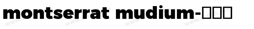 montserrat mudium字体转换